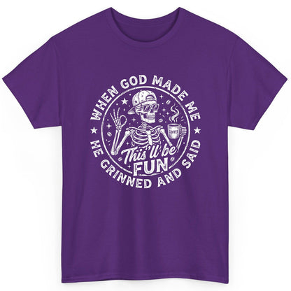 When God Made Me He Grinned and Said This'll Be FUN T-Shirt - product mockup - Purple