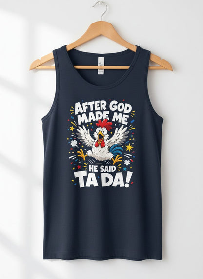 After God Made Me He Said Ta Da Funny Rooster Tank Top - product mockup - Navy