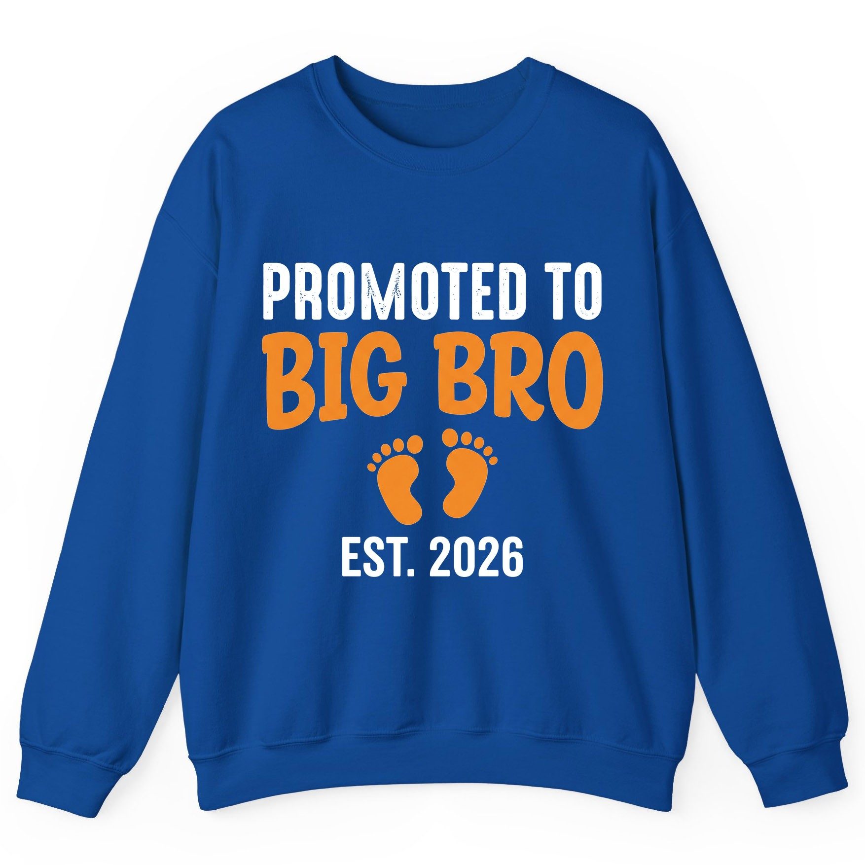Promoted TO BIG BRO EST 2026 Pregnancy Announcement Sweatshirt - product mockup - Royal