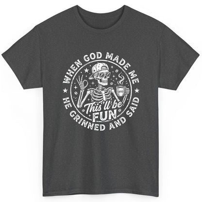 When God Made Me He Grinned and Said This'll Be FUN T-Shirt - product mockup - Dark Heather