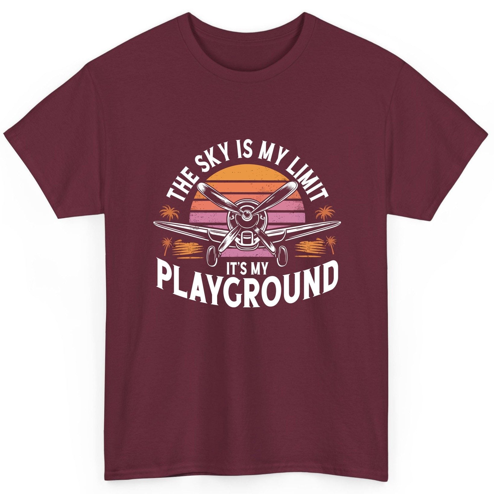 The Sky Is My Limit It's My Playground aviation T-Shirt Maroon product mockup