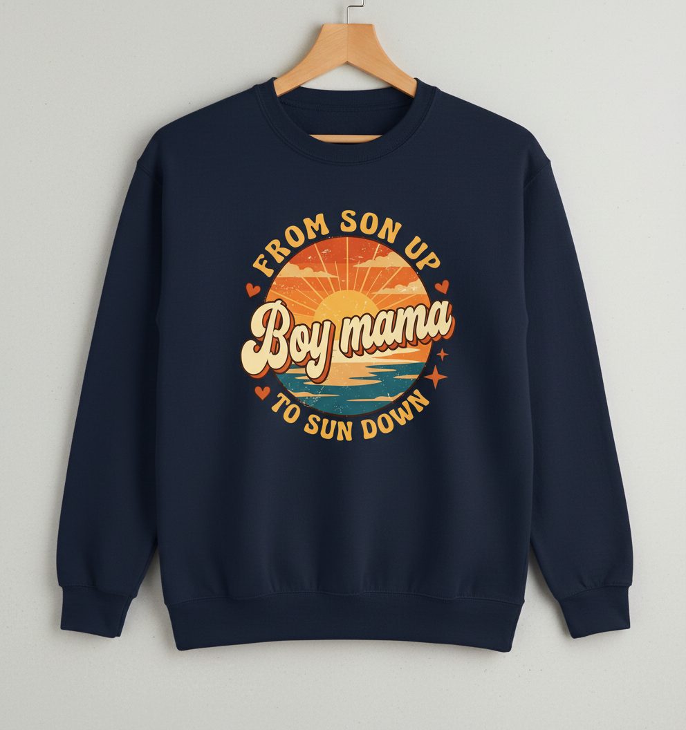 From Son Up to Sun Down Boy Mama Retro Mothers of Sons Sweatshirt - product mockup - Navy