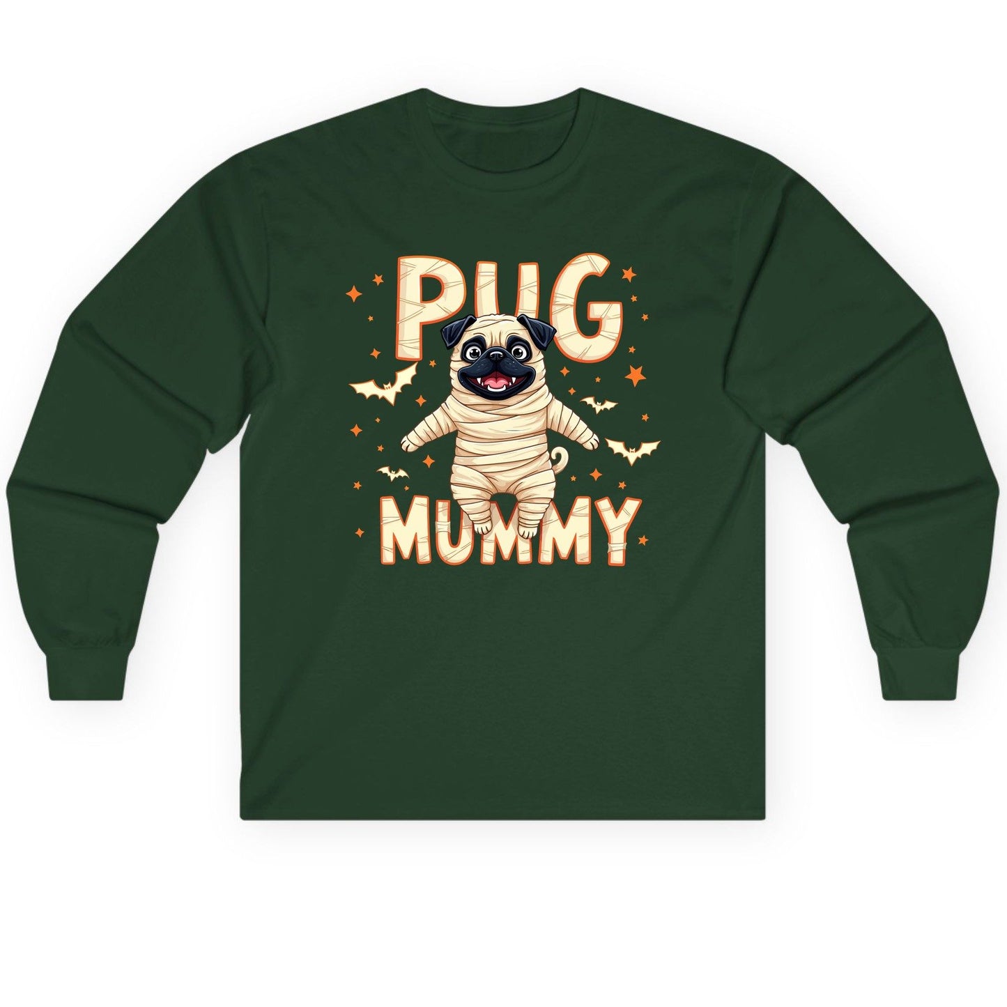 Pug Mummy pug Long Sleeve Tee Forest Green product mockup