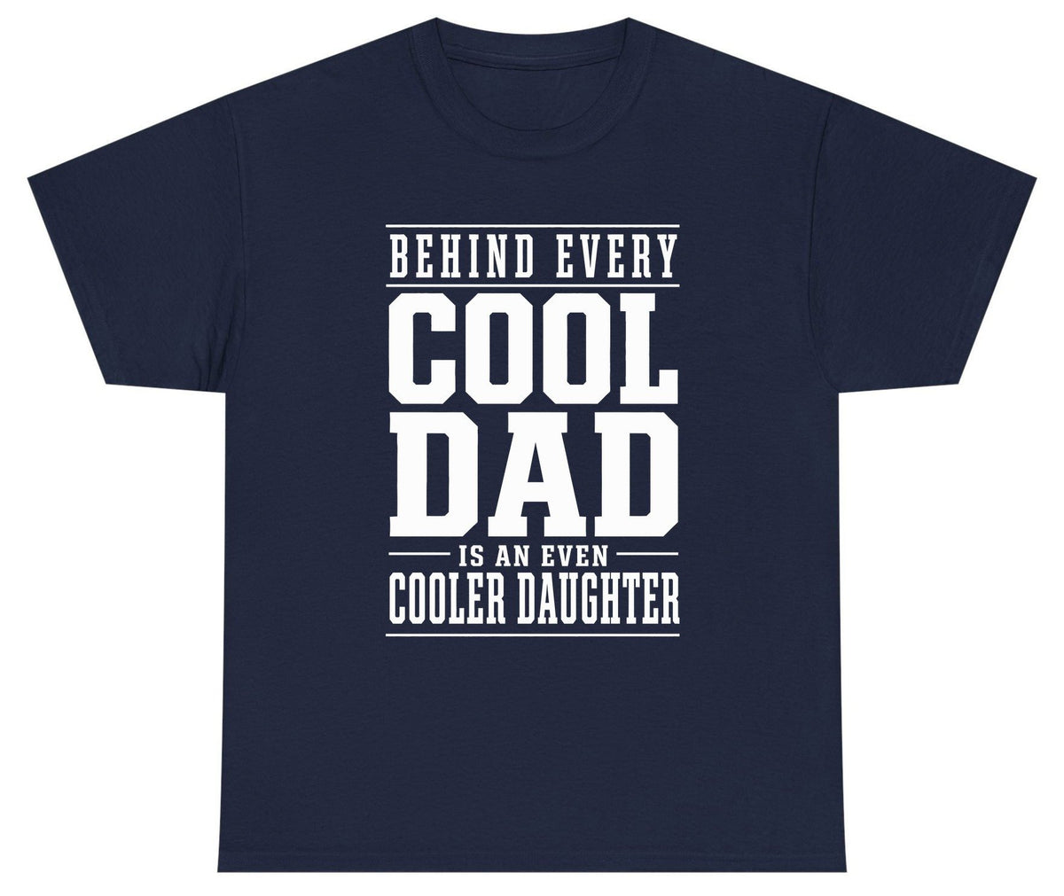 Behind Every Cool Dad Is an Even Cooler Daughter father-daughter bond Youth T-Shirt Navy product mockup