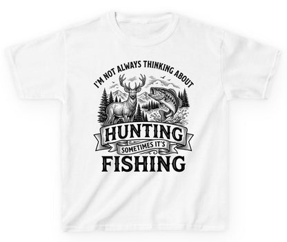 I'm Not Always Thinking About Hunting Sometimes It's Fishing hunting and fishing Youth T-Shirt White product mockup