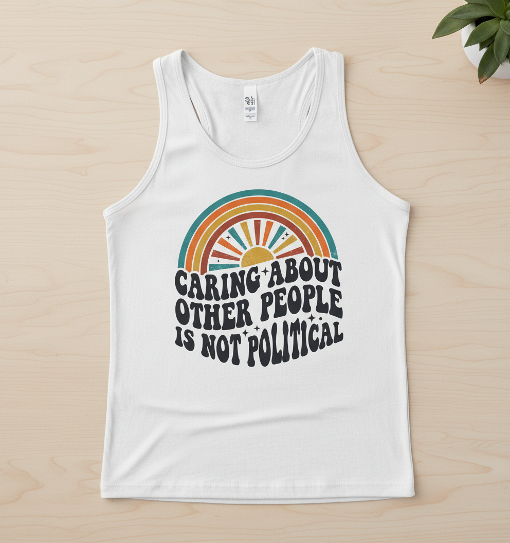 Caring About Other People Is Not Political Retro 70s Design Tank Top - White
