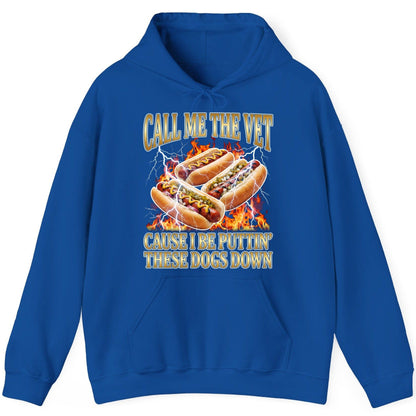 Call Me the Vet Cause I Be Puttin' These Dogs Down hot dogs Hoodie Royal product mockup