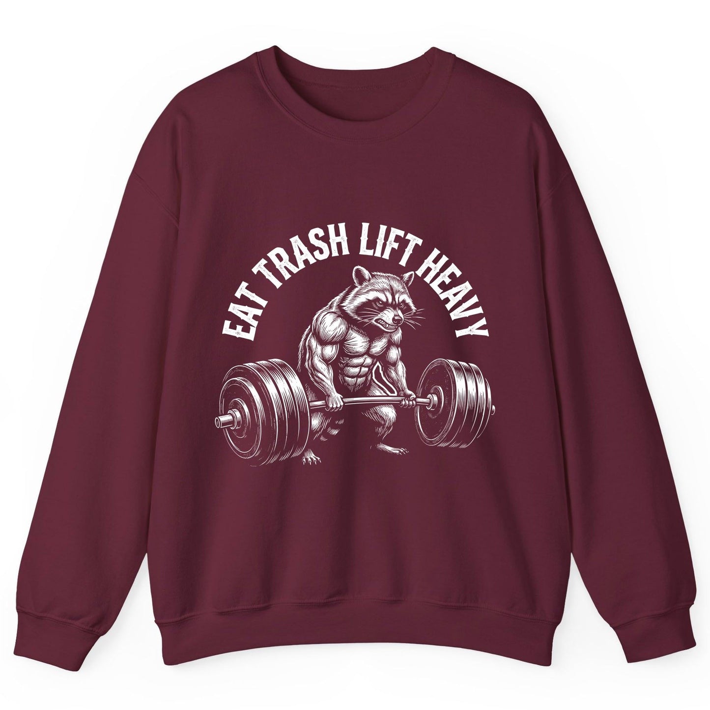 Eat Trash Lift Heavy raccoon Sweatshirt Maroon product mockup