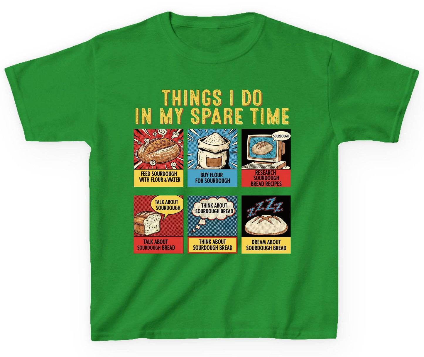 Things I Do in My Spare Time sourdough bread baking Youth T-Shirt Irish Green product mockup