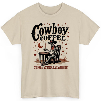 Cowboy Coffee Strong as a Stetson, Black as Midnight cowboy skeleton T-Shirt Sand product mockup