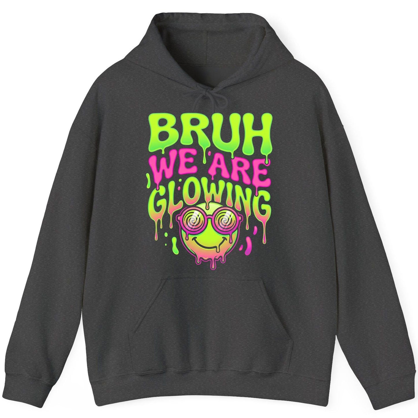 Bruh We Are Glowing rave culture Hoodie Dark Heather product mockup