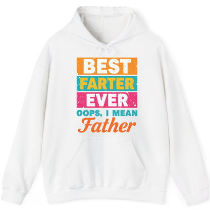 Best Farter Ever Oops, I Mean Father dad jokes Hoodie White product mockup