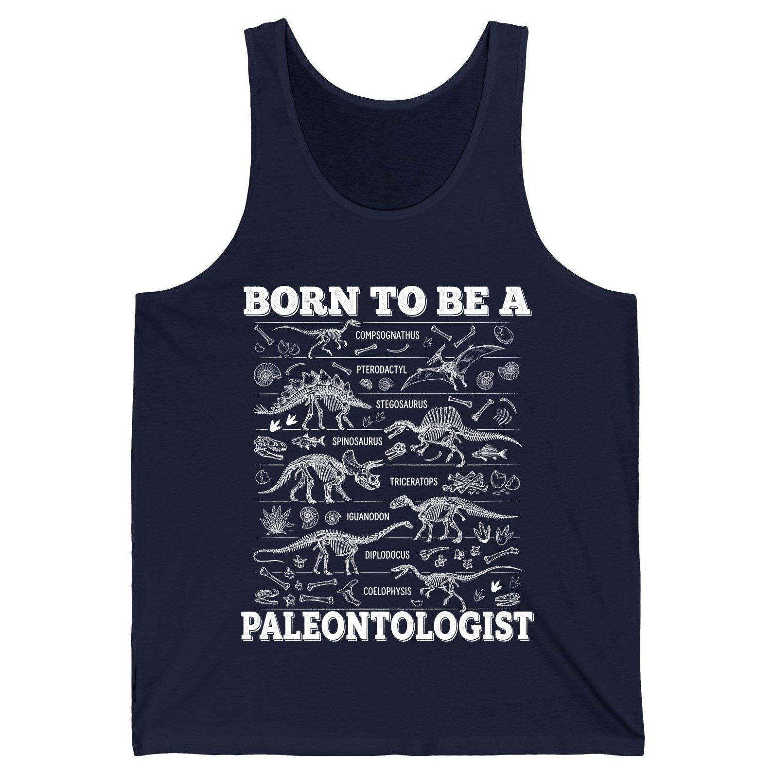 Born to Be a Paleontologist dinosaur skeletons Tank Top Navy product mockup