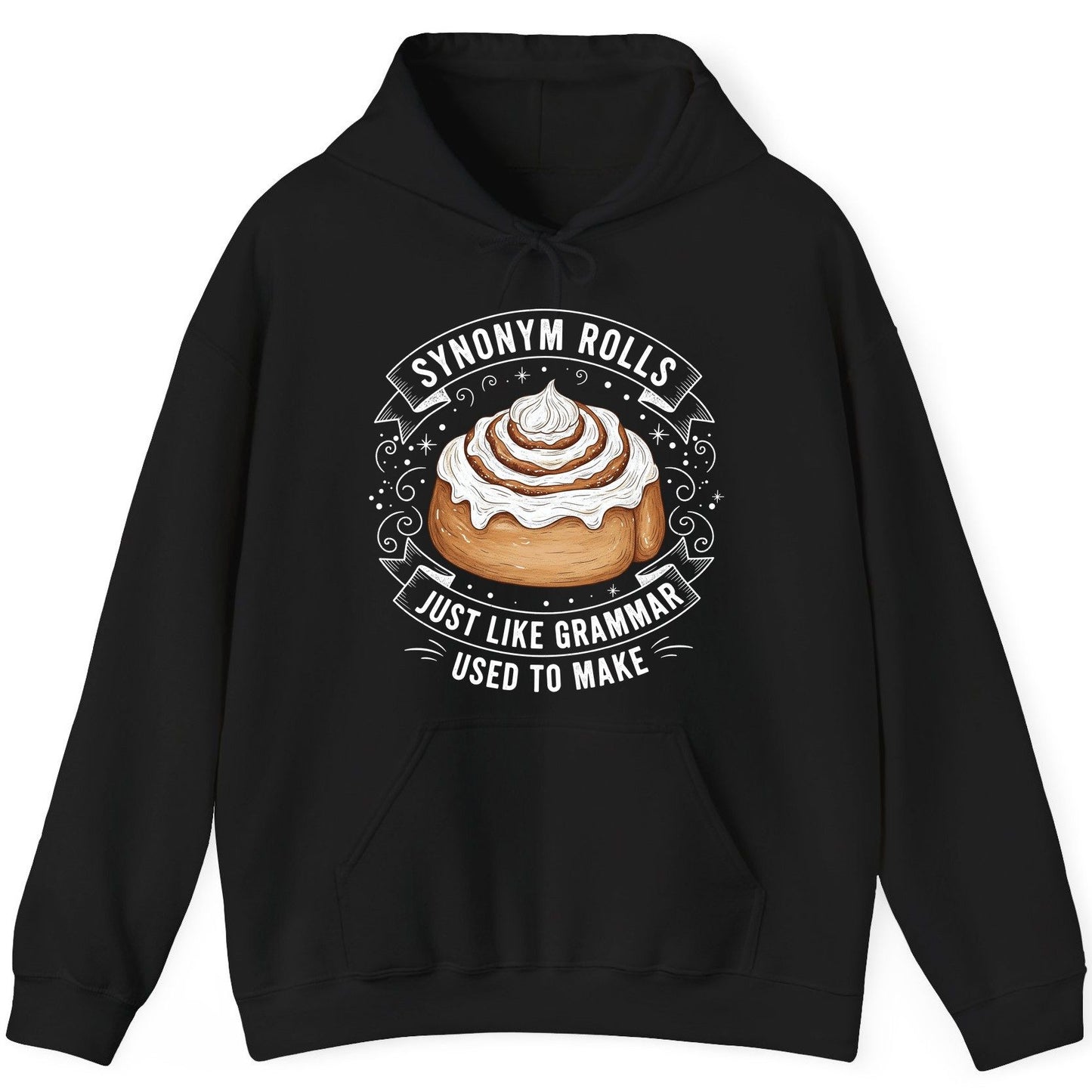 Synonym Rolls Just Like Grammar Used to Make grammar pun Hoodie Black product mockup
