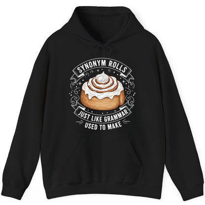Synonym Rolls Just Like Grammar Used to Make grammar pun Hoodie Black product mockup