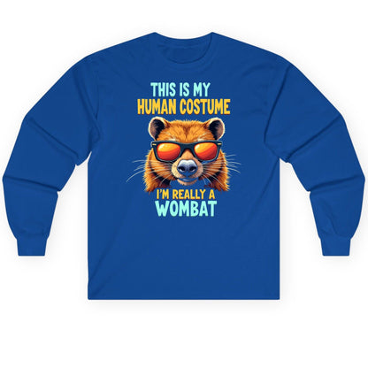 This Is My Human Costume I'm Really a Wombat wombat Long Sleeve Tee Royal product mockup
