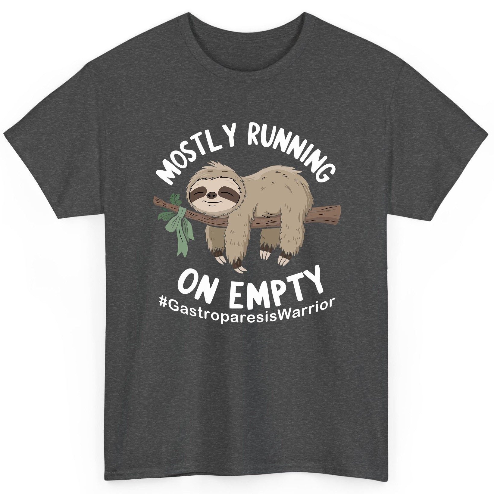 Mostly Running on Empty Gastroparesiswarrior gastroparesis awareness T-Shirt Dark Heather product mockup