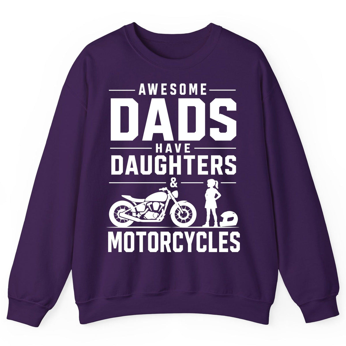 Awesome Dads Have Daughters & Motorcycles motorcycle dad Sweatshirt Purple product mockup
