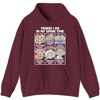 Things I Do in My Spare Time sourdough bread baking Hoodie Maroon product mockup