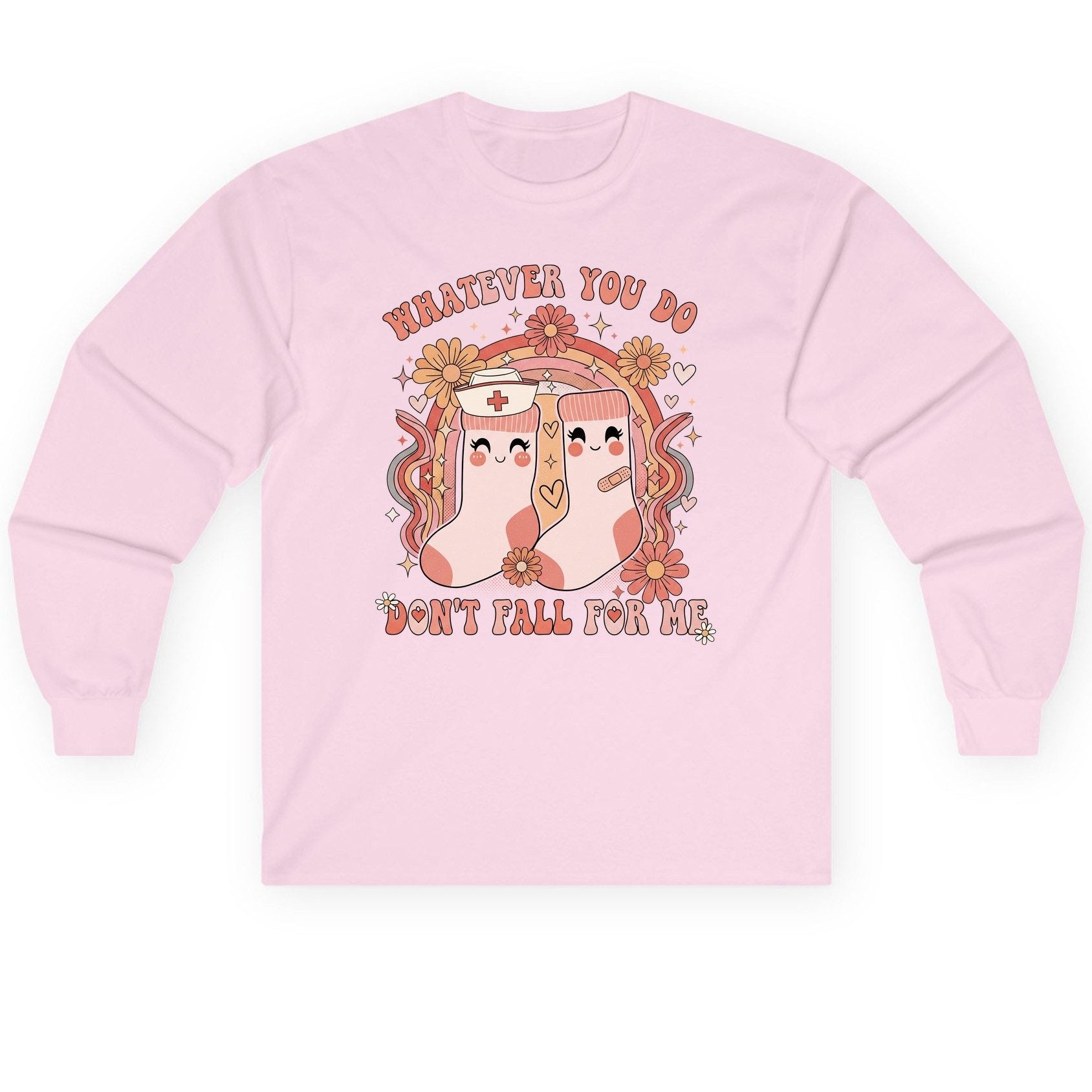 Whatever You Do Don't Fall for Me nurse Long Sleeve Tee Light Pink product mockup