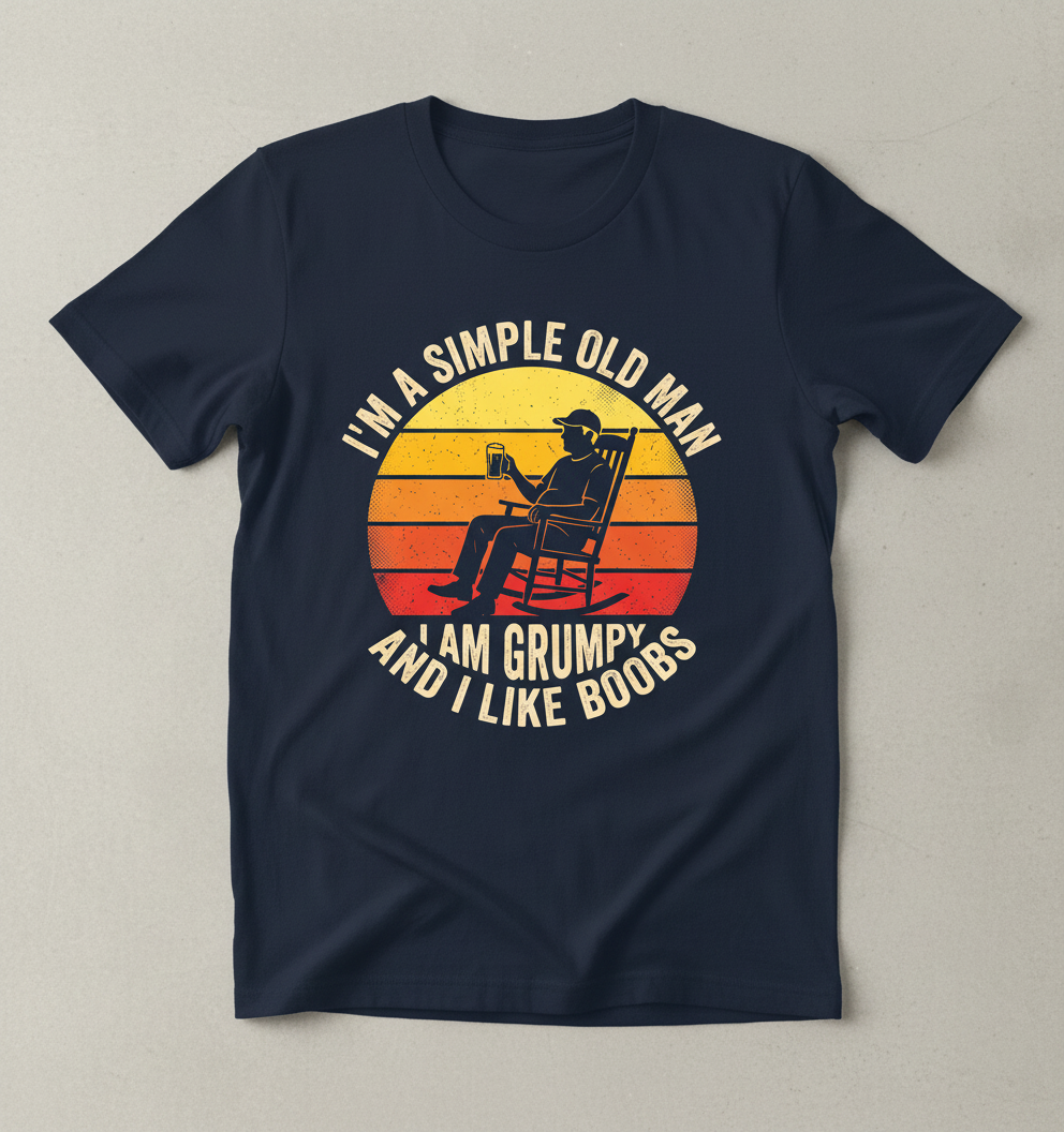I'm A Simple Old Man I Am Grumpy Funny Retro Sunset T-Shirt - Navy