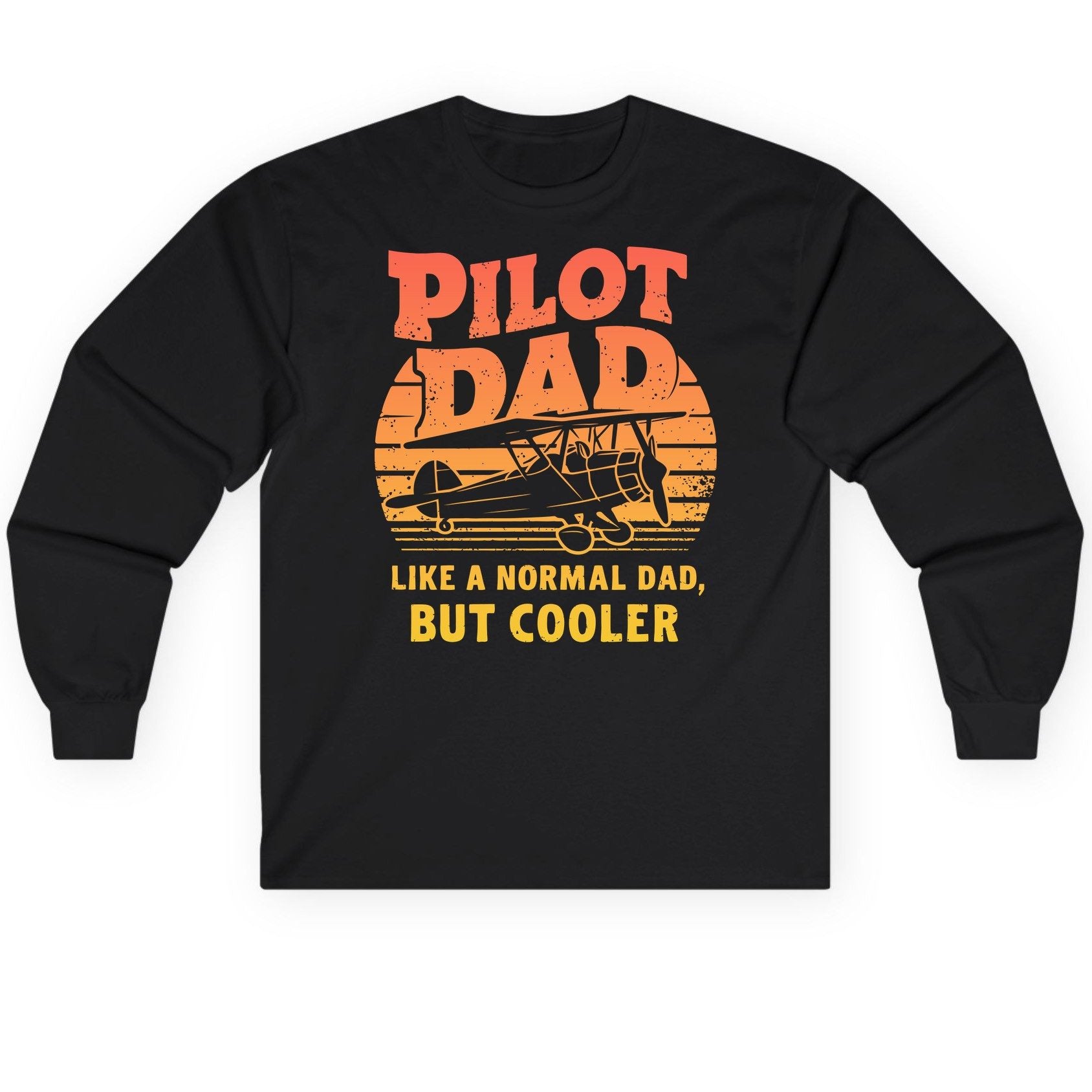 Pilot Dad Like a Normal Dad, but Cooler pilots Long Sleeve Tee Black product mockup
