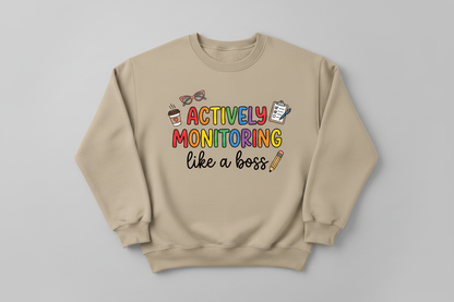 Actively Monitoring Teacher Rainbow Text Design Sweatshirt - Sand