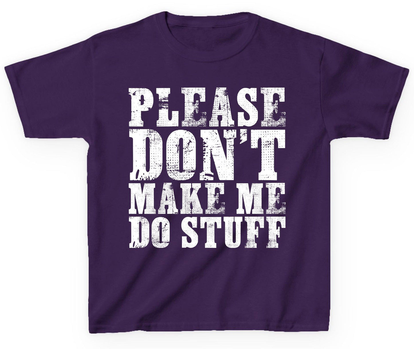 Please Don't Make Me Do Stuff sarcastic humor Youth T-Shirt Purple product mockup