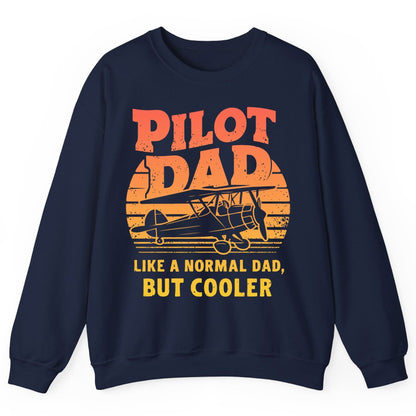 Pilot Dad Like a Normal Dad, but Cooler pilots Sweatshirt Navy product mockup