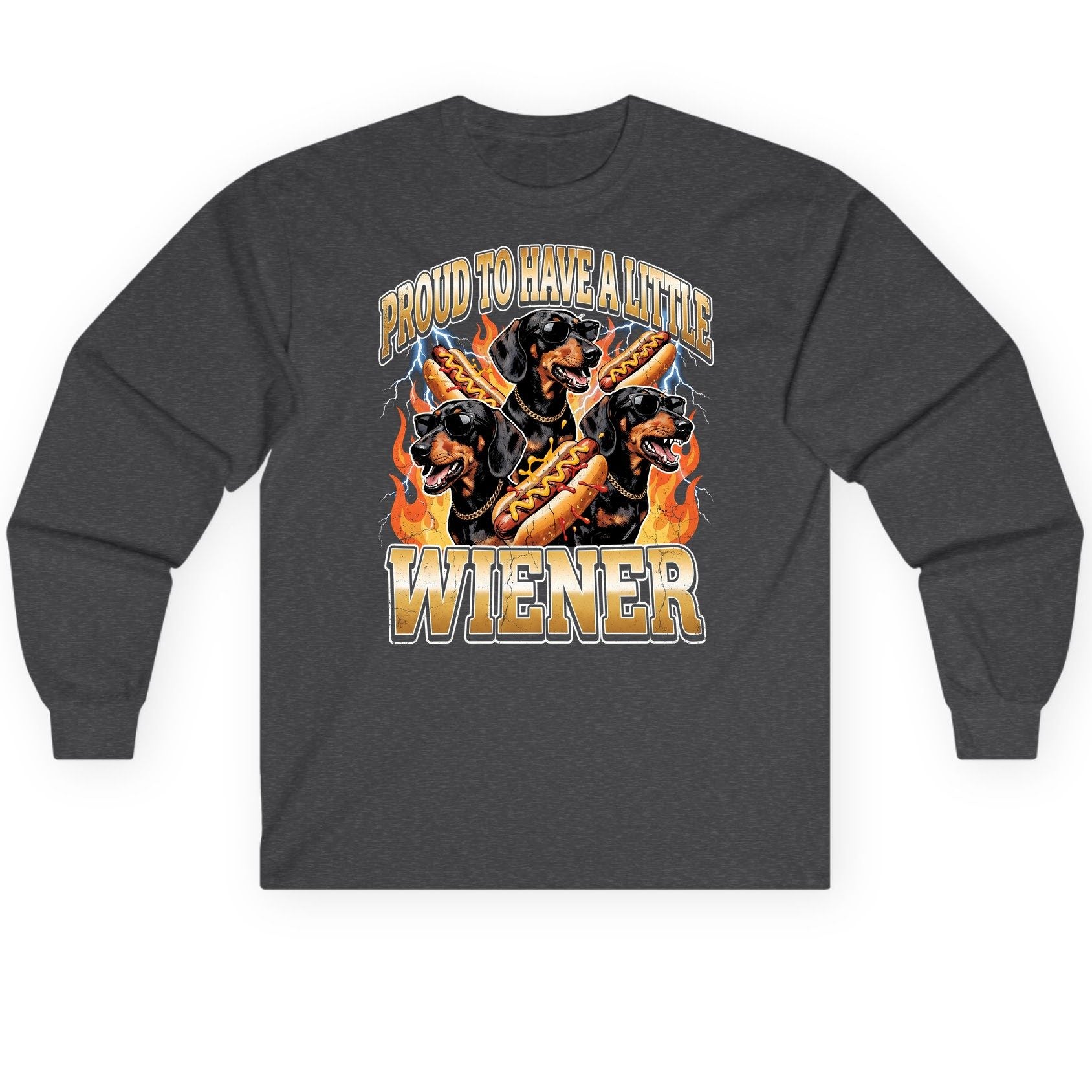 Proud to Have a Little Wiener dachshund Long Sleeve Tee Dark Heather product mockup