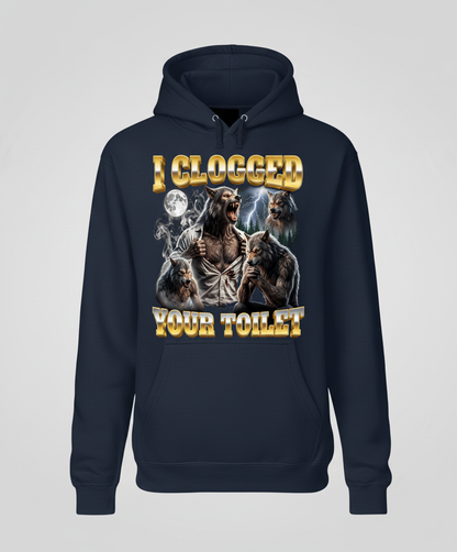 I Clogged Your Toilet Werewolf Meme Hoodie - Navy