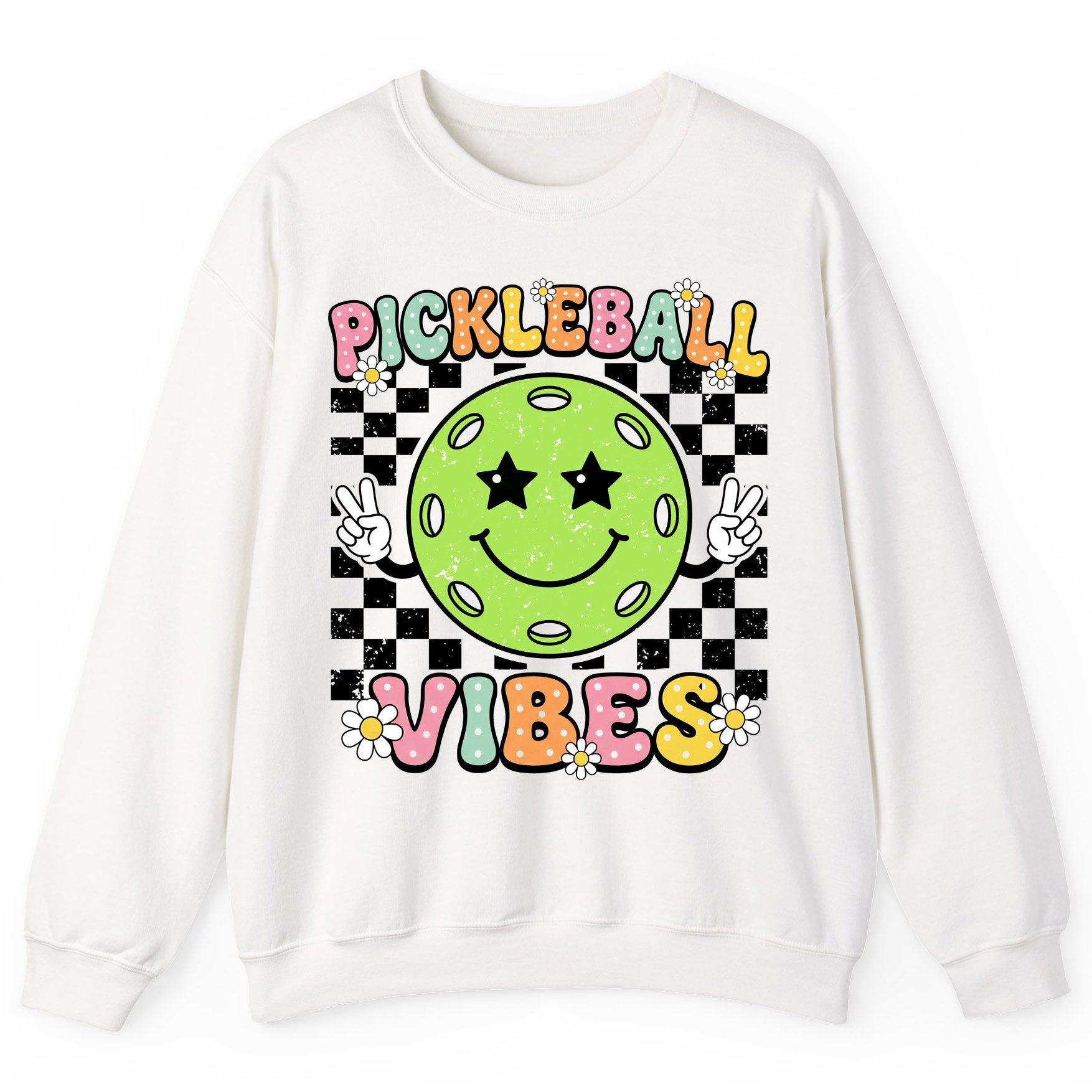 Pickleball Vibes pickleball Sweatshirt White product mockup