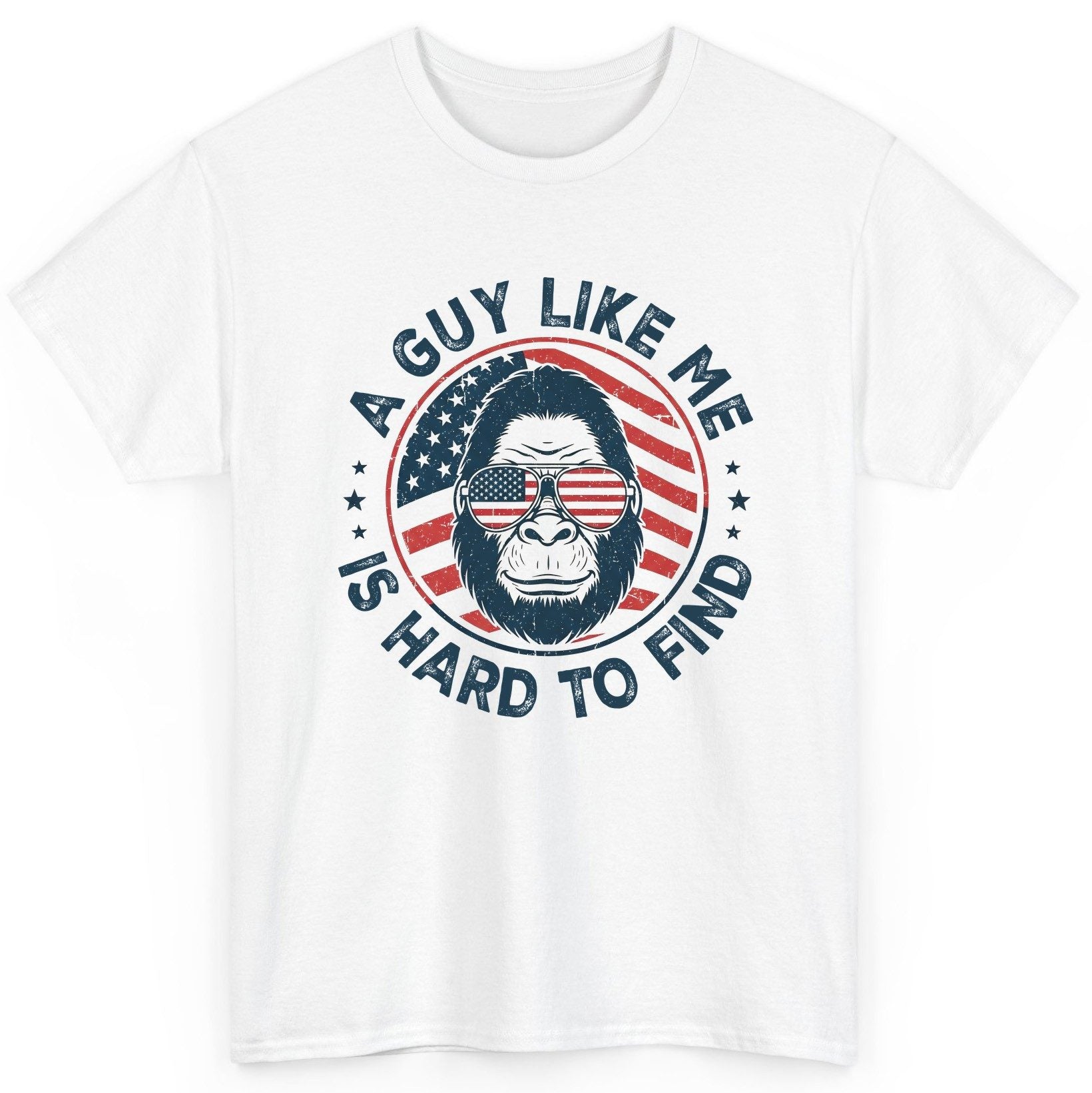 A Guy Like Me Is Hard to Find patriotic bigfoot T-Shirt White product mockup