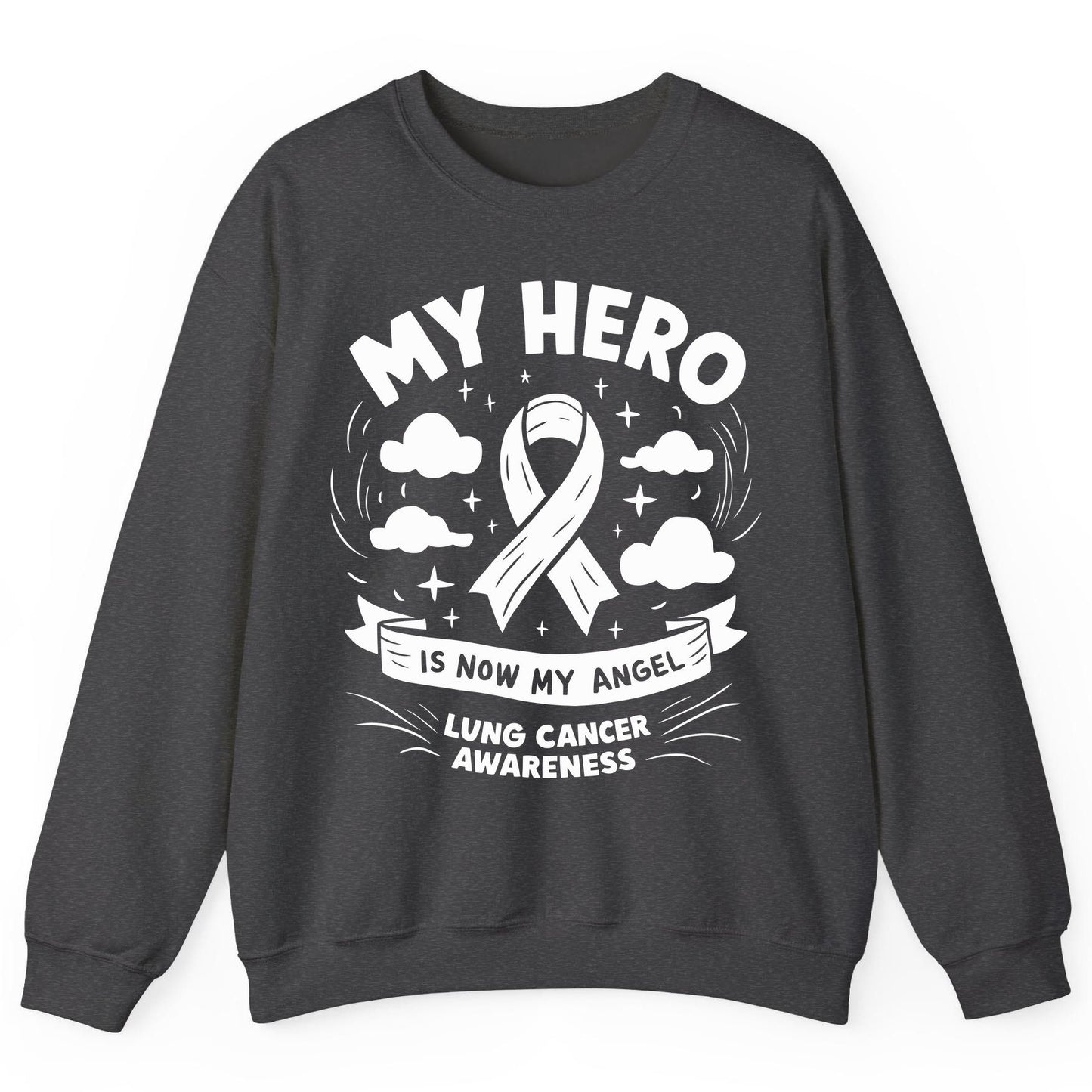 My Hero Is Now My Angel Lung Cancer Awareness lung cancer awareness Sweatshirt Dark Heather product mockup