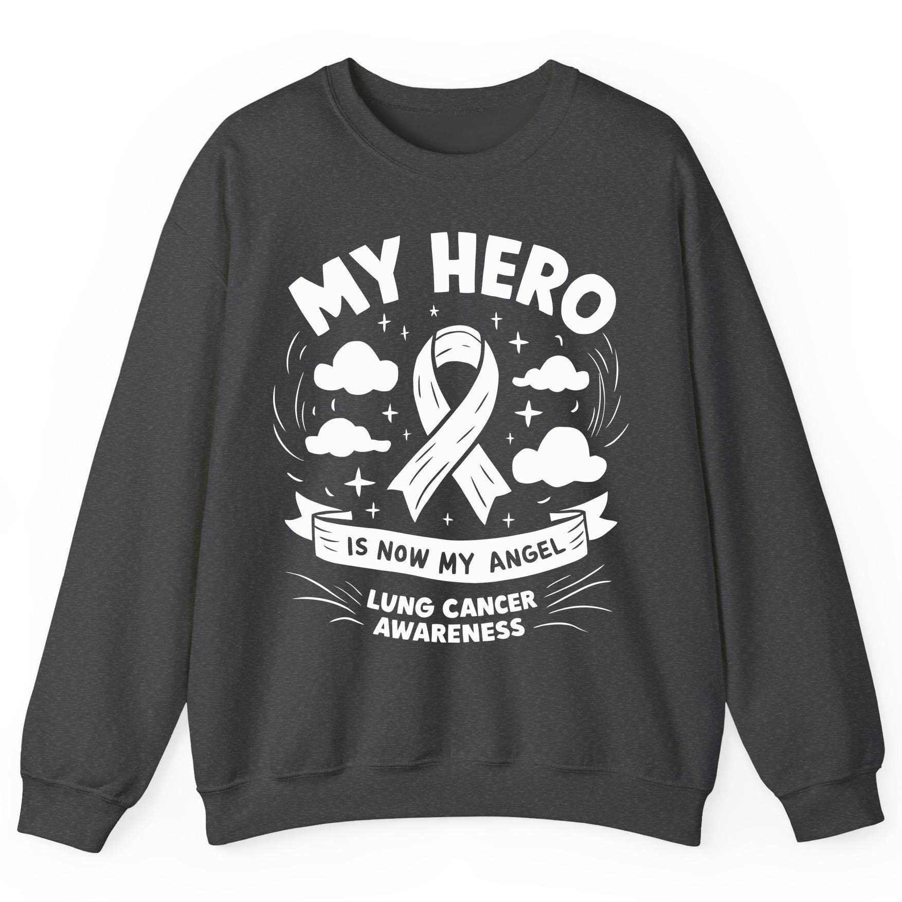 My Hero Is Now My Angel Lung Cancer Awareness lung cancer awareness Sweatshirt Dark Heather product mockup