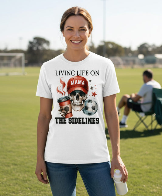 Mama Living Life on the Sidelines soccer mom T-Shirt White lifestyle mockup