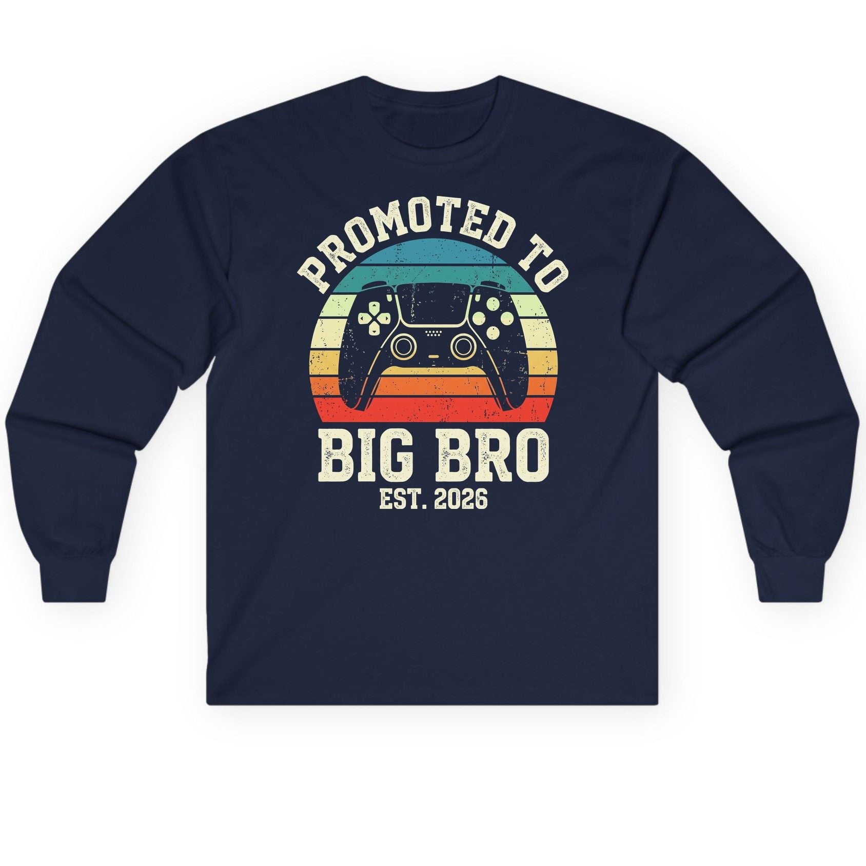 Promoted TO BIG BRO EST 2026 Retro Gaming Long Sleeve Tee - product mockup - Navy