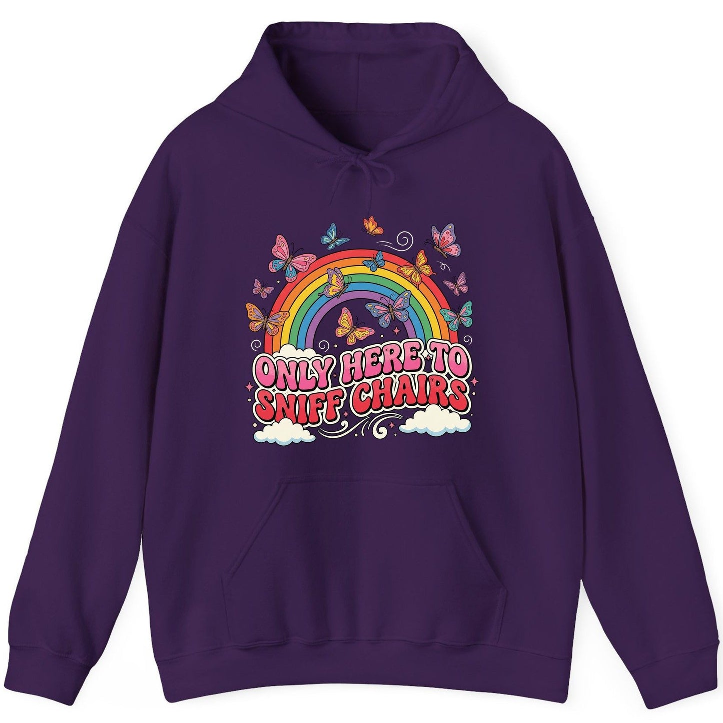 ONLY HERE TO SNIFF CHAIRS Funny Sarcastic Humor Hoodie - product mockup - Purple