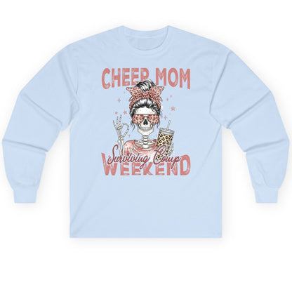 Cheer Mom Surviving Comp Weekend cheer mom Long Sleeve Tee Light Blue product mockup