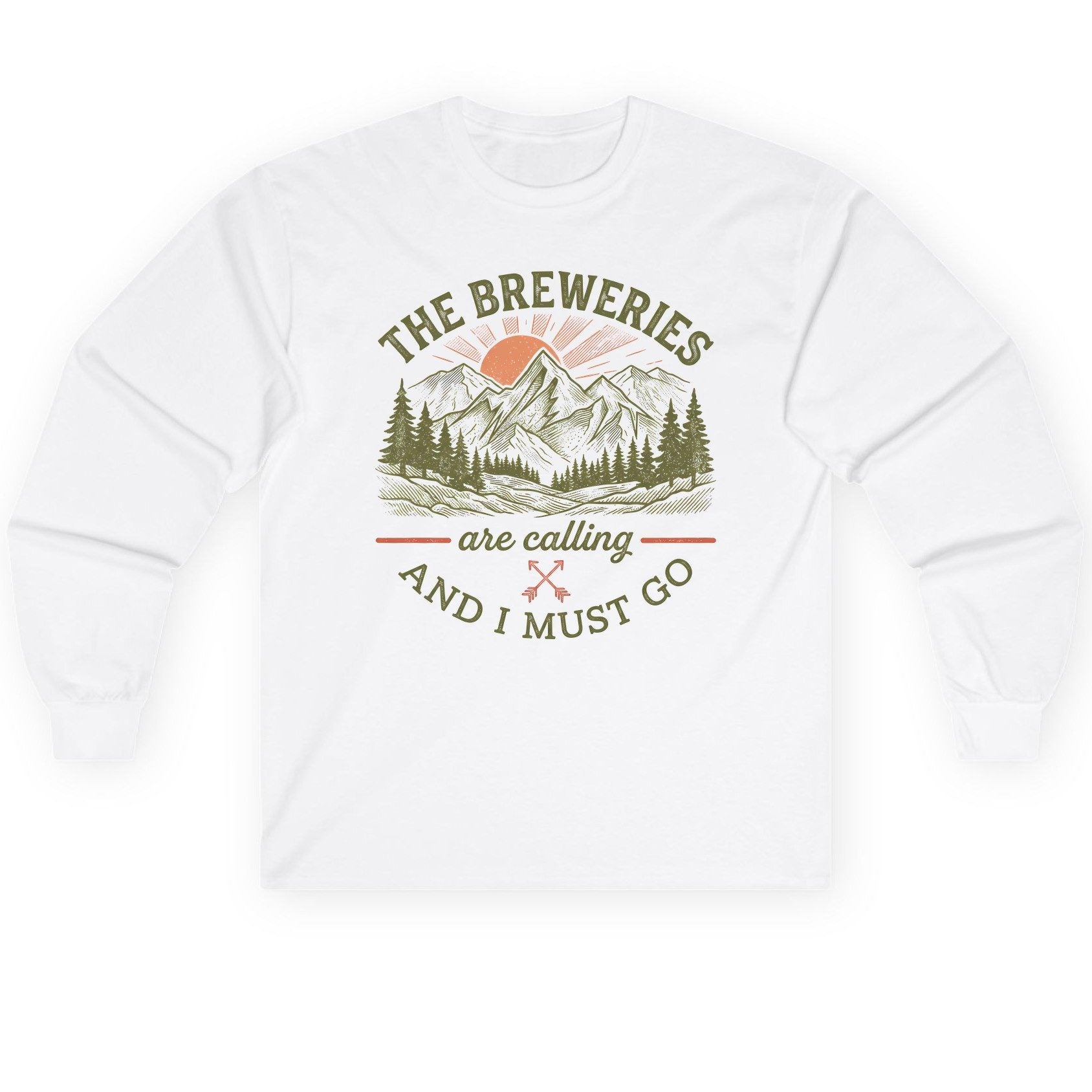 THE Breweries Are Calling AND I MUST GO Long Sleeve Tee - product mockup - White