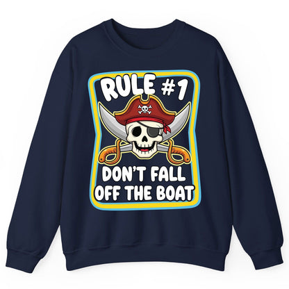 Rule 1 Don't Fall Off the Boat pirate Sweatshirt Navy product mockup
