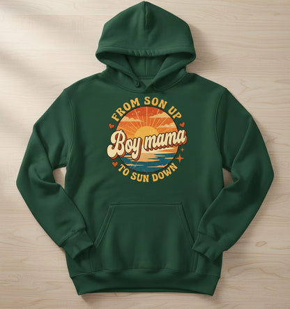 From Son Up to Sun Down Boy Mama Retro Mothers of Sons Hoodie - product mockup - Forest Green