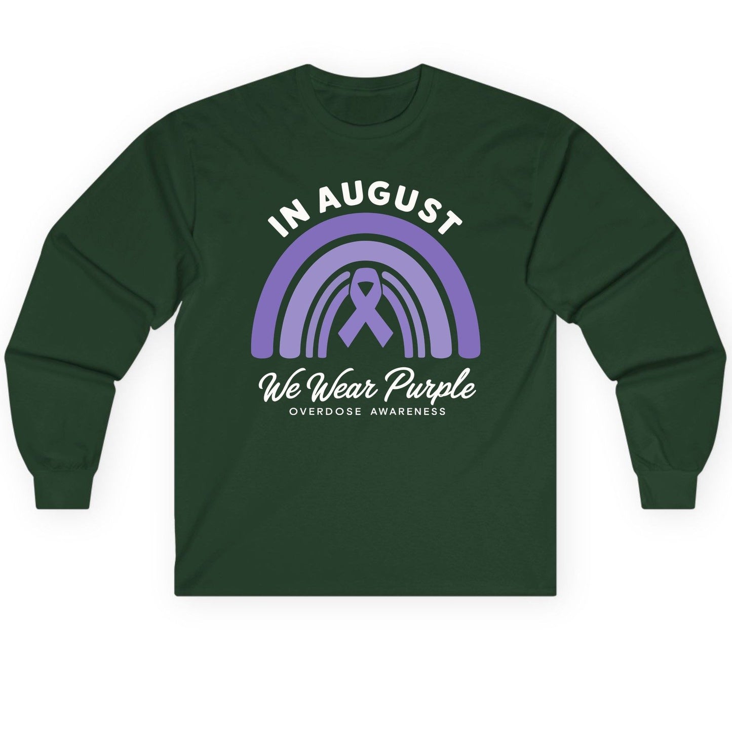 In August We Wear Purple Overdose Awareness overdose awareness Long Sleeve Tee Forest Green product mockup