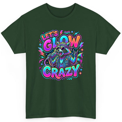 Let's Glow Crazy Funny Rockstar Raccoon T-Shirt - product mockup - Forest Green