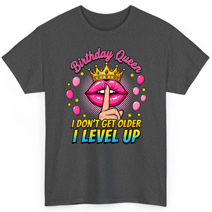 Birthday Queen I Don't Get Older I Level Up gamer birthday T-Shirt Dark Heather product mockup