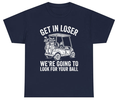 GET IN LOSER WE'RE GOING TO LOOK FOR YOUR BALL Youth T-Shirt - product mockup - Navy