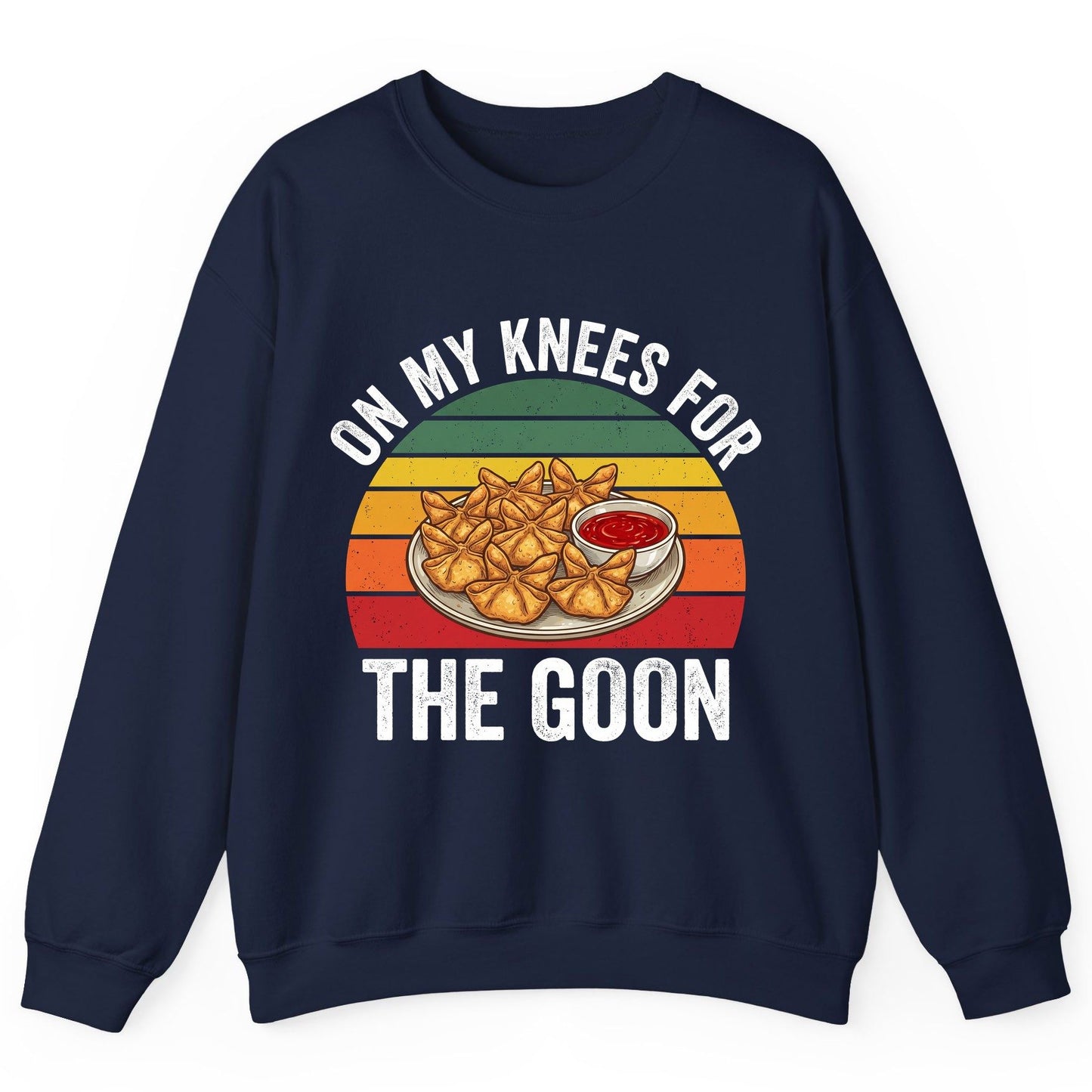 On My Knees for the Goon crab rangoon Sweatshirt Navy product mockup