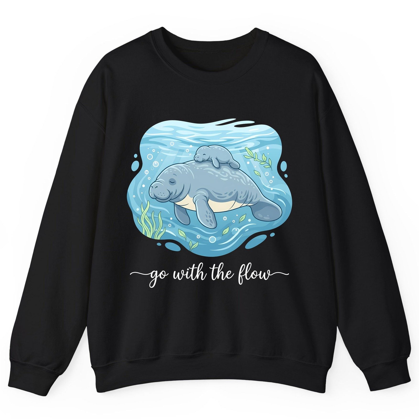 Go with the Flow Manatee Sweatshirt - product mockup - Black