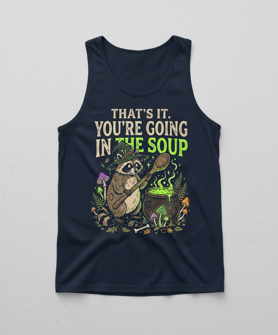 That's It You're Going In The Soup Raccoon Witch Tank Top - Navy