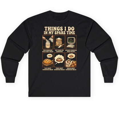 Things I Do in My Spare Time sourdough bread baking Long Sleeve Tee Black product mockup